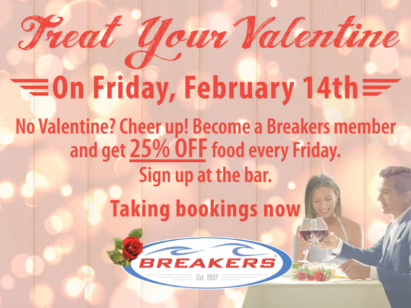 February is shaping up as a FAB time at Breakers!